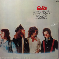 Slade - Nobody'S Fools
